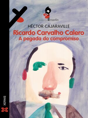 cover image of Ricardo Carvalho Calero. a pegada do compromiso